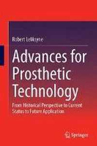 Advances for Prosthetic Technology