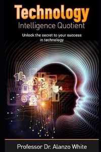 Technology Intelligence Quotient