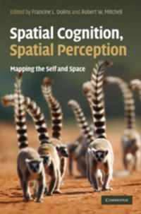 Spatial Cognition, Spatial Perception