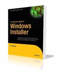 The Definitive Guide to Windows Installer