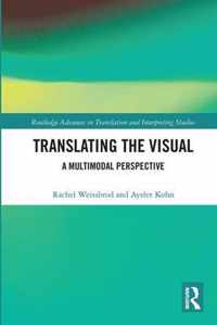 Translating the Visual