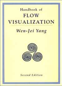 Handbook of Flow Visualization