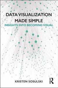 Data Visualization Made Simple