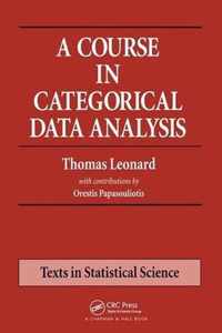 A Course in Categorical Data Analysis