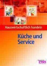 Küche und Service