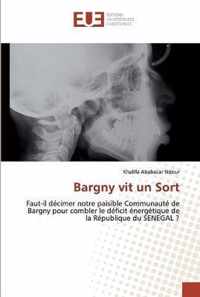 Bargny vit un Sort