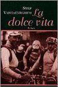 La dolce vita