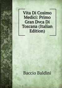 Vita Di Cosimo Medici