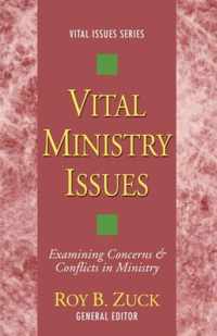 Vital Ministry Issues