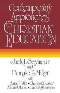 Contemporary Approaches to Christian Education