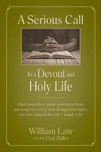 A Serious Call to a Devout and Holy Life