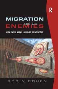 Migration and its Enemies