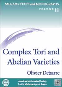 Complex Tori and Abelian Varieties