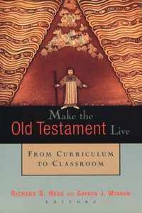 Make the Old Testament Live