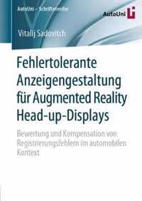 Fehlertolerante Anzeigengestaltung fur Augmented Reality Head-up-Displays