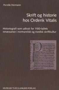 Skrift og historie hos Orderik Vitalis