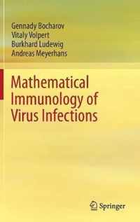 Mathematical Immunology of Virus Infections