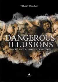 Dangerous Illusions