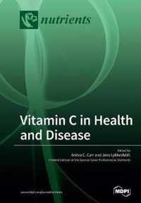 Vitamin C in Health and Disease