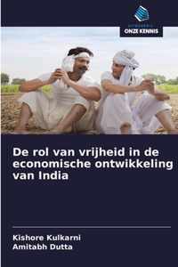 De rol van vrijheid in de economische ontwikkeling van India