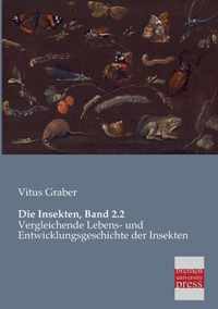 Die Insekten, Band 2.2