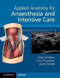 Applied Anatomy for Anaesthesia and Intensive Care