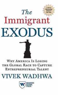 The Immigrant Exodus