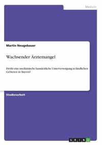 Wachsender AErztemangel