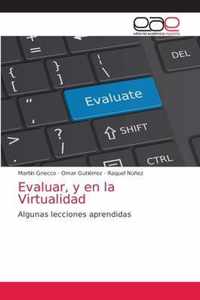 Evaluar, y en la Virtualidad