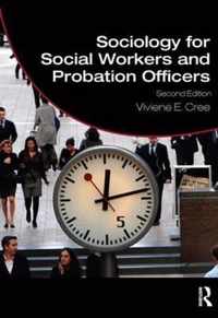 Sociology for Social Workers and Probation Officers