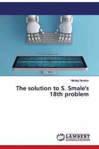 The solution to S. Smale's 18th problem