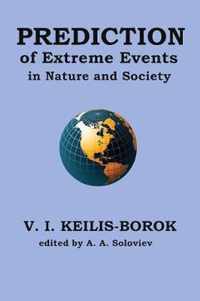 Prediction of extreme events in nature and society
