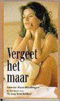 Vergeet het maar