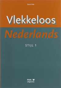 Vlekkeloos Nederlands / Stijl 1