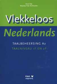 Vlekkeloos Nederlands Taalbeheersing A2 taalniveau 1F en 2F