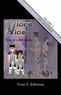 VLORs & VICE