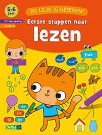 Zo leuk is oefenen! - Eerste stappen naar lezen 5-6 jaar