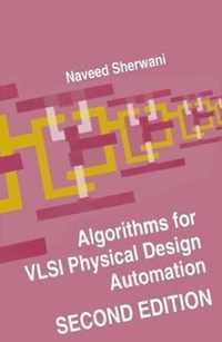 Algorithms for VLSI Physical Design Automation