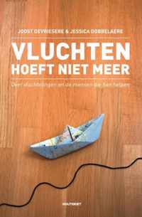 Vluchten hoeft niet meer