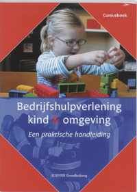 Bedrijfshulpverlening kind en omgeving