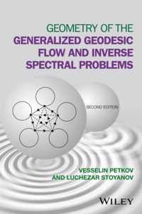 Geometry of the Generalized Geodesic Flow and Inverse Spectral Problems