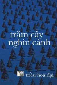 Trm Cây Nghìn Cành: Phng Vn