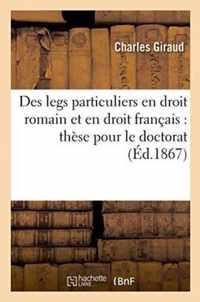 Des Legs Particuliers En Droit Romain Et En Droit Francais