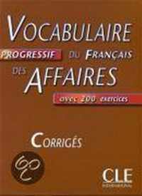 Vocabulaire progressif du francais des affaires - Corrigés