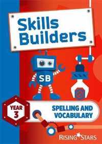 Skills Builders Spelling and Vocabulary Year 3 Pupil Book new edition