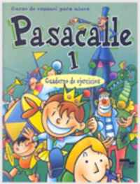 Pasacalle 1 Exercises Book