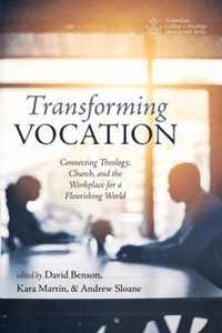 Transforming Vocation