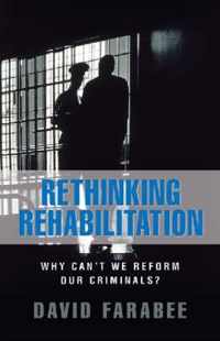 Rethinking Rehabilitation