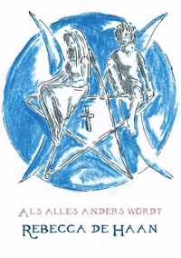 Als Alles Anders Wordt