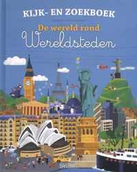 Kijk- en zoekboek - De wereld rond Wereldsteden